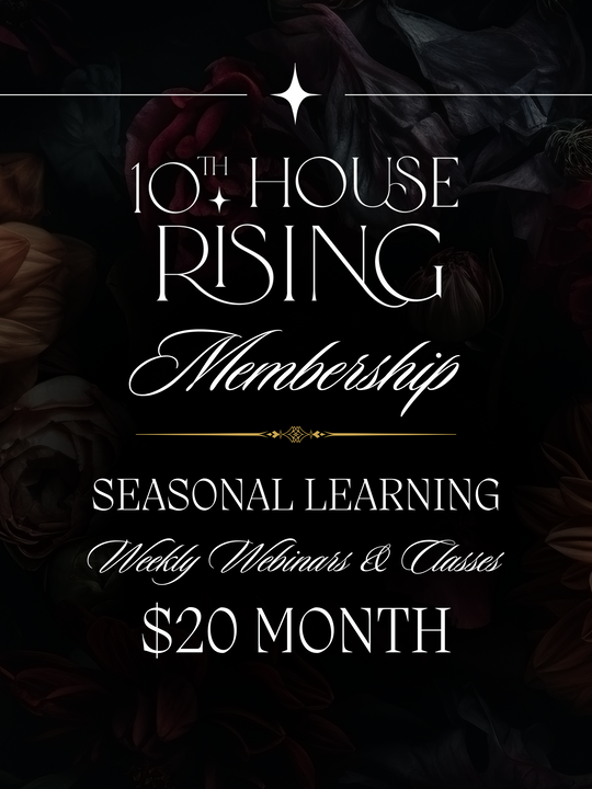 Tenth House Rising Membership