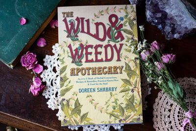 Wild & Weedy Apothecary by Doreen Shababy