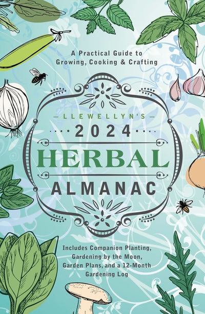 Llewellyn's Herbal Almanac 2024